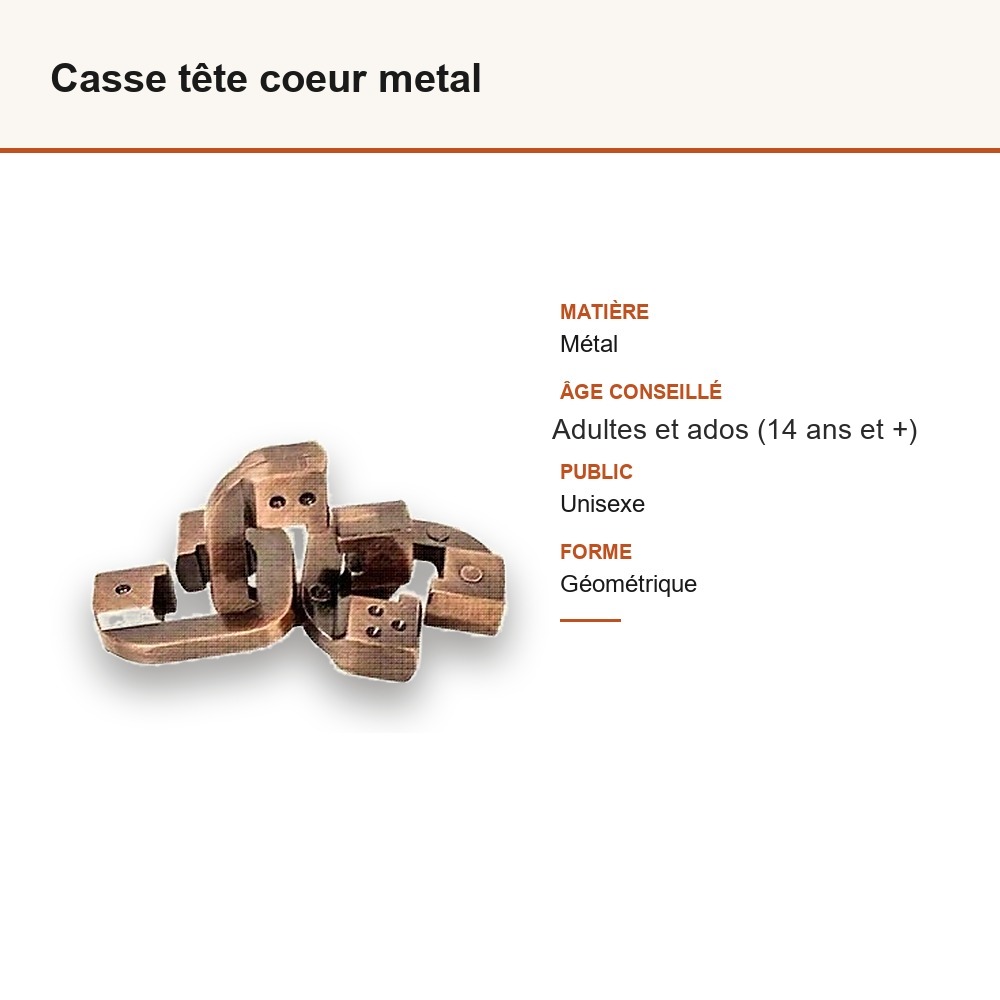 Casse tête coeur metal : matière, dimensions et âge conseillé